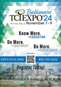 TCI Expo 2024 Baltimore with the Tree Care Industry Association